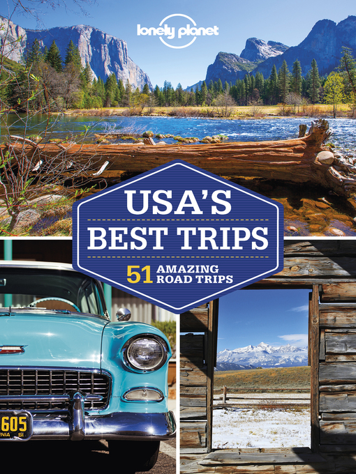 Title details for Lonely Planet USA's Best Trips by Simon Richmond - Available